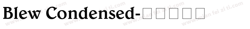 Blew Condensed字体转换